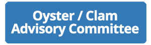 Oyster / Clam Advisory Committee
